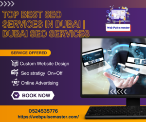 Read more about the article Top Best SEO Services in Dubai | Dubai SEO Services